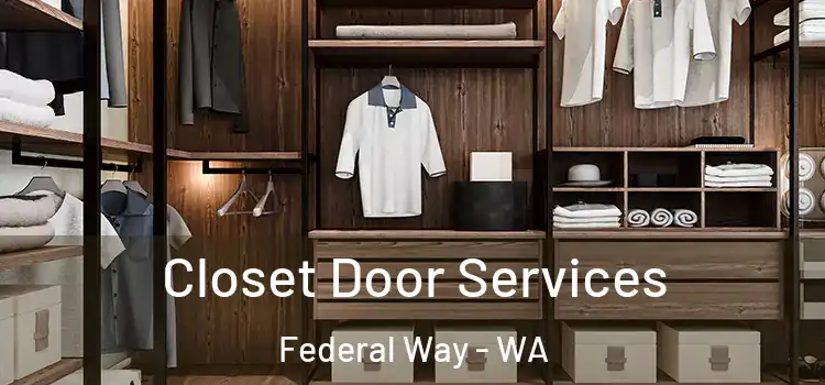  Closet Door Services Federal Way - WA