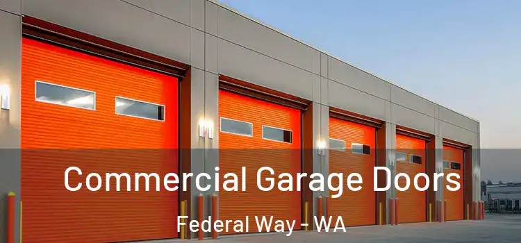  Commercial Garage Doors Federal Way - WA