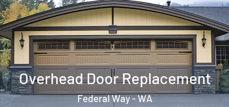  Overhead Door Replacement Federal Way - WA