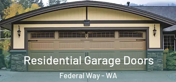  Residential Garage Doors Federal Way - WA