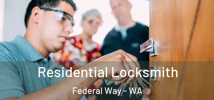  Residential Locksmith Federal Way - WA