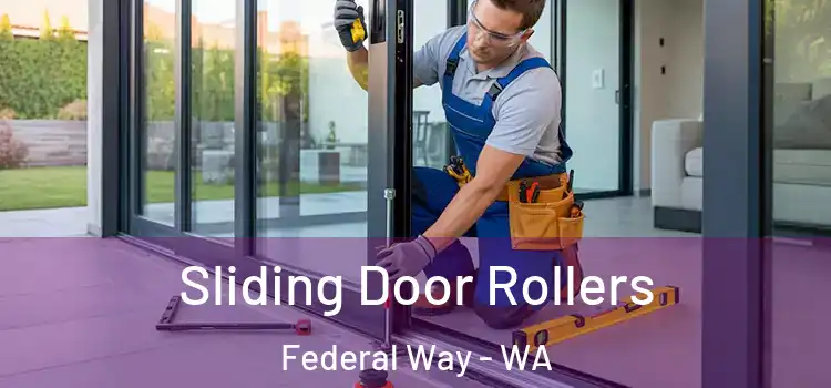 Sliding Door Rollers Federal Way - WA