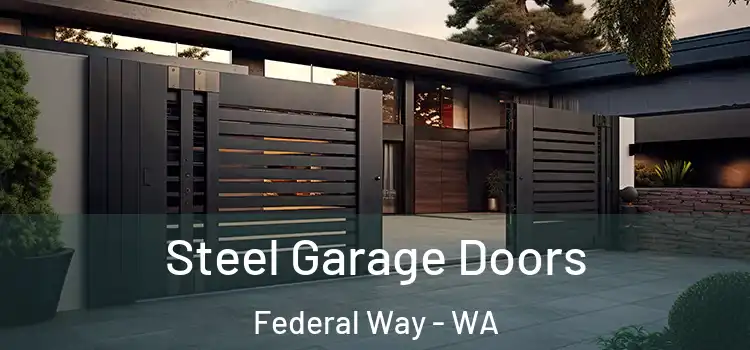  Steel Garage Doors Federal Way - WA